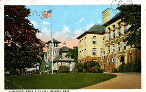 High School and M.E. Church: Melrose, Mass.