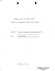 Federal Bureau of Investigation Freedom of Information/Privacy Release regarding Jesuit murders, Part 2 of 3, circa 1995