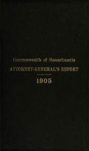 Report of the attorney general for the year ending January 17, 1906