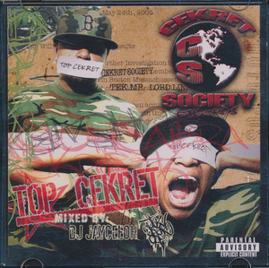 Top Cekret Vol 1--mixed by DJ Jayceeoh, Cekret Society--Cekret Society Records