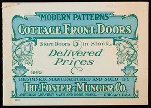 Modern patterns cottage front doors, designed, manufactured and sold by The Foster-Munger Co., Chicago, Illinois