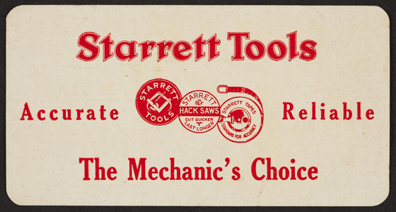 Trade card for Starrett Tools, The L.S. Starrett Co., Athol, Mass., undated