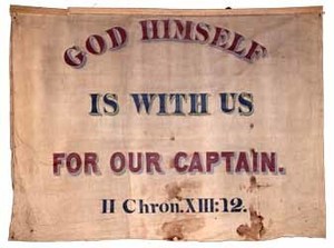 God Himself is with Us for our Captain..., Garrison antislavery banner