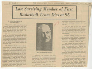 Last Surviving Member of First Basketball Team Dies at 95 (July 16, 1968)