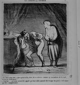 - Eh! bien, mon ami, a quoi penses-tu donc de te relever comme ça au milieu de la nuit, serais tu indisposé?... - Tais toi ... je crois avoir été appelé par ma table, quand elle frappe du pied c’est signe qu’elle s’impatiente.