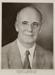 Suffolk University President Gleason L. Archer (1906-1948)