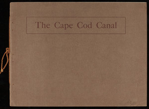 "The Cape Cod Canal"