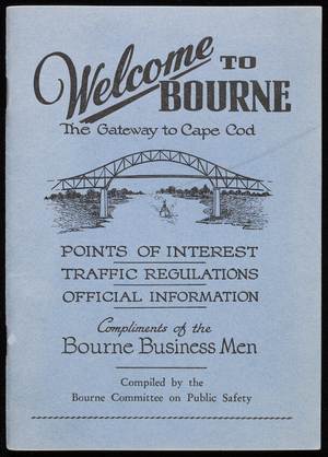 "Welcome to Bourne, the Gateway to Cape Cod" (2)