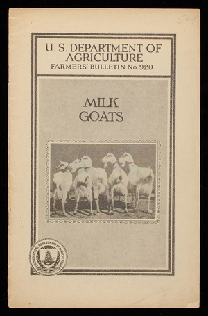 Milk goats, by Edward L. Shaw, revised by C.G. Potts, Animal Husbandry, Bureau of Animal Industry, United States Department of Agriculture, Washington, D.C.