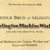Arthur Birch of Arlington Arlington Machine Works Arlington Heights, Mass.