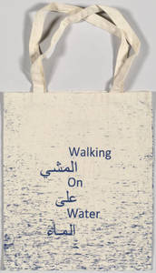 Mohammed Kazem : Walking on Water : bag