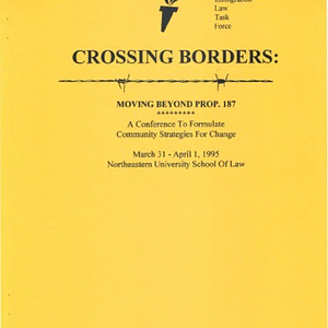 "Crossing Borders: Moving Beyond Prop. 187"