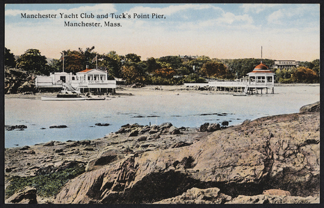 Manchester Yacht Club and Tuck's Point Pier, Manchester, Mass.