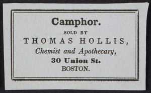 Labels for drugs, Thomas Hollis, chemist and apothecary, 30 Union Street, Boston, Mass., undated