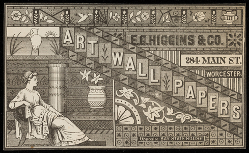 Trade card for E.G. Higgins & Co., art wall papers, 284 Main Street, Worcester, Mass., undated