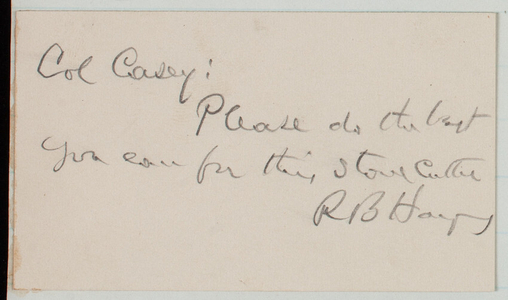 Rutherford B. Hayes to Thomas Lincoln Casey, undated (2)