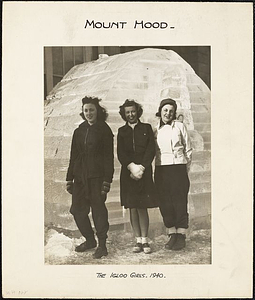 The Igloo Girls, Mount Hood: Melrose, Mass.