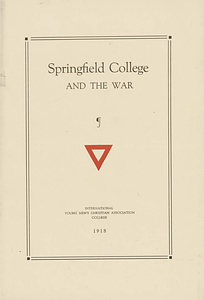 Springfield College and the War (1918)