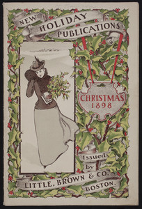 Cover for New holiday publications, Christmas 1898, issued by Little, Brown & Co., Boston, Mass., 1898