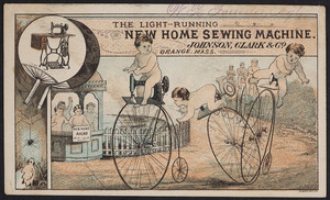 Trade card for The Light-Running New Home Sewing Machine, Johnson, Clark & Co., Orange, Mass., undated
