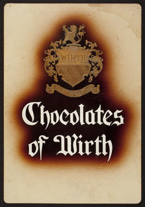Advertisement for Chocolates of Wirth, Wirth, Boston, Mass., 1923