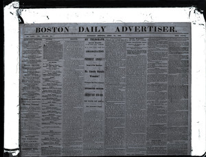 Lincoln headlines: Boston Daily Advertiser, April 15, 1865