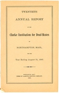 Twentieth Annual Report of the Clarke Institution for Deaf-Mutes, 1887