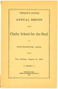 Twenty-Ninth Annual Report of the Clarke School for the Deaf, 1896