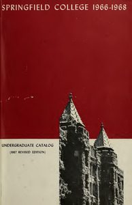Springfield College Undergraduate Catalog 1966-1968