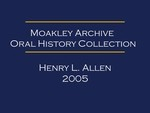 Oral history interview with Henry Allen (OH-042), audio recording and transcript, 2005