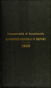 Report of the attorney general for the year ending January 20, 1909