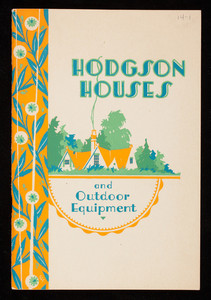 Hodgson houses and outdoor equipment for your country home, E.F. Hodgson Co., Boston and New York