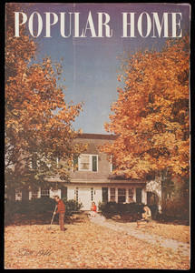 Popular home, fall 1946, volume 3, issue 7, October 1946, United States Gypsum, 300 West Adams Street, Chicago, Illinois