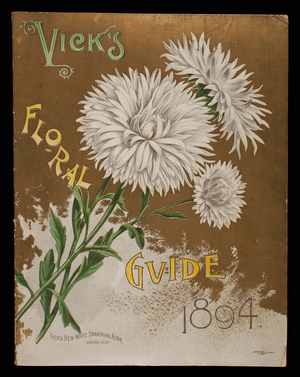 Vick's floral guide 1894, James Vick's Sons, Rochester, New York