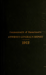 Report of the attorney general for the year ending January 15, 1913