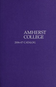 Amherst College Catalog 2006/2007