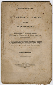 Experience of five Christian Indians of the Pequod tribe