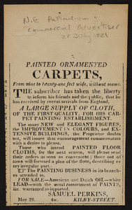 Advertisement for Samuel Perkins, painted ornamented carpets, Kilby Street, Boston, Mass., 27 July, 1821