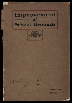 Improvement of school grounds, plans and suggestions for the improvement of rural and urban school grounds, Department of Education, Ontario, Toronto, Canada