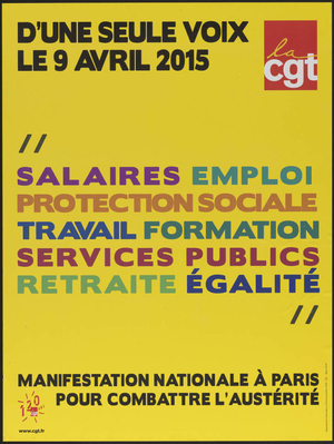 D'une seule voix le 9 Avril 2015 : Salaires, emploi, protection sociale, travail, formation, services publics, retraite, égalité