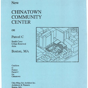 Proposal plan for a new Chinatown community Ccnter on Parcel C, South Cove Urban Renewal Area