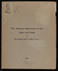 "The National Importance of the Cape Cod Canal"