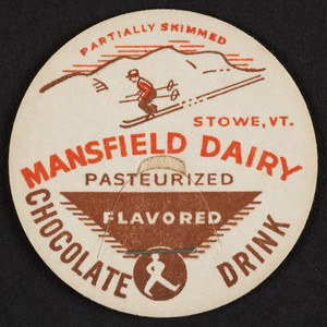 Novelty for the Mansfield Dairy Chocolate Drink, Mansfield Dairy, Stowe, Vermont, undated
