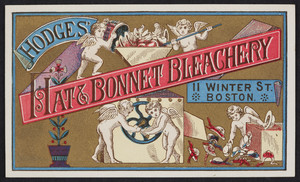 Trade card for Hodge's Hat & Bonnet Bleachery, 11 Winter Street, Boston, Mass., undated