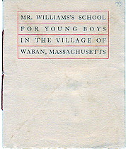 Mr. Williams's School for Young Boys In The Village of Waban, Massachusetts