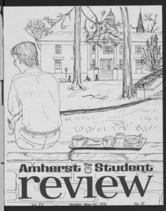 Amherst Student Review, 1976 May 10