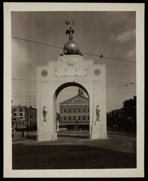 Tercentenary memorial arch, Dock Square, Boston, Mass.