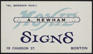 Trade card for A. Newham, Moxie Signs, 18 Chardon Street, Boston, Mass., undated