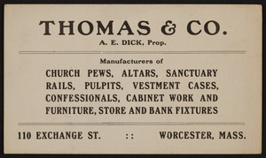 Trade card for Thomas & Co., church, store and bank fixtures, 110 Exchange Street, Worcester, Mass., undated