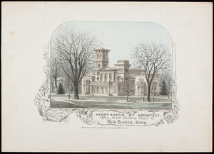 Advertisement, Henry Austin, architect, office, Street's Building, Chapel Street, New Haven, Connecticut, undated
